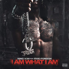 King Von ft. Fivio Foreign - I Am What I Am (432hz)