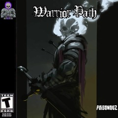 Warrior Path (FREE DOWNLOAD)