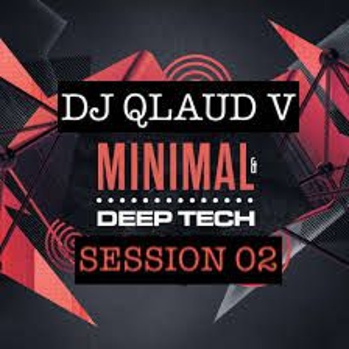 MINIMAL DEEP TECH SESSION 02