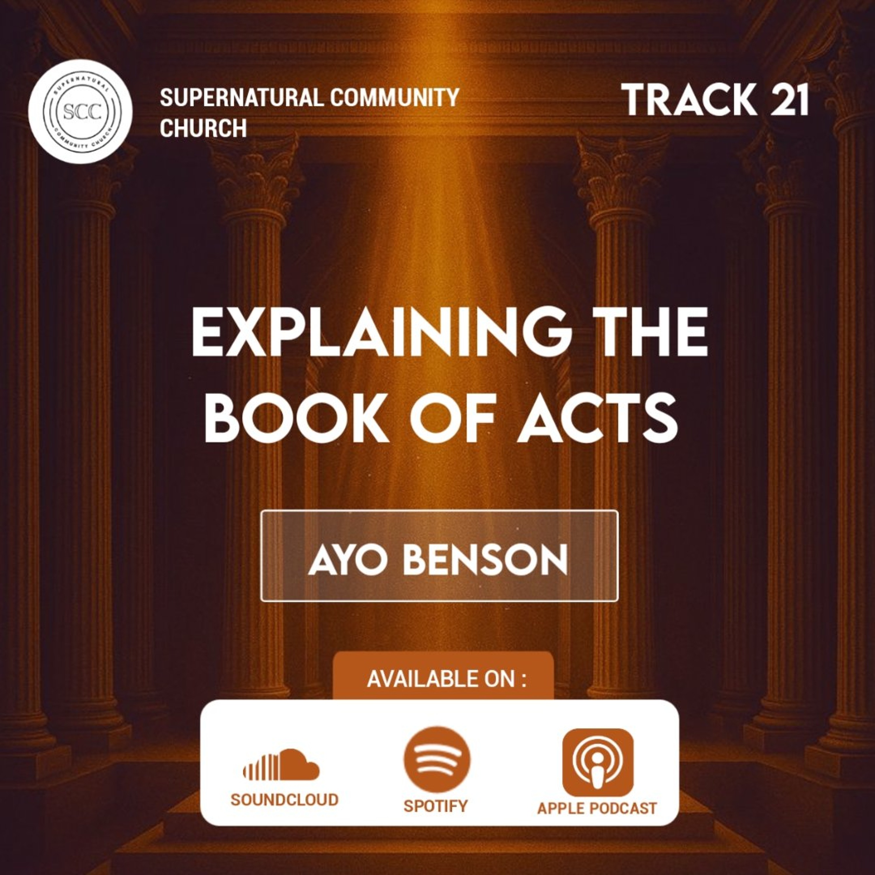 Explaining The Book of Acts (21)