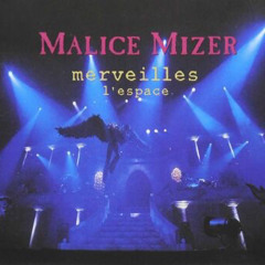 MALICE MIZER - Gackt & Kami duet- 波紋 - 協奏曲 (Live merveilles l'espace)