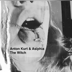 Anton Kurt-Asiphia-The Witch-