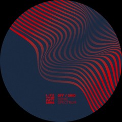 LIP009 | OFF / GRID - Sonic Spectrum