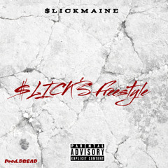 $LICK’S Freestyle