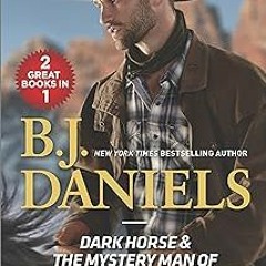 [GET] [PDF EBOOK EPUB KINDLE] Dark Horse & The Mystery Man of Whitehorse: An Anthology (Harlequ