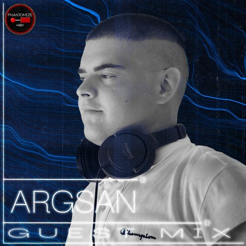 ARGSAN - GUEST MIX - T03 - 05