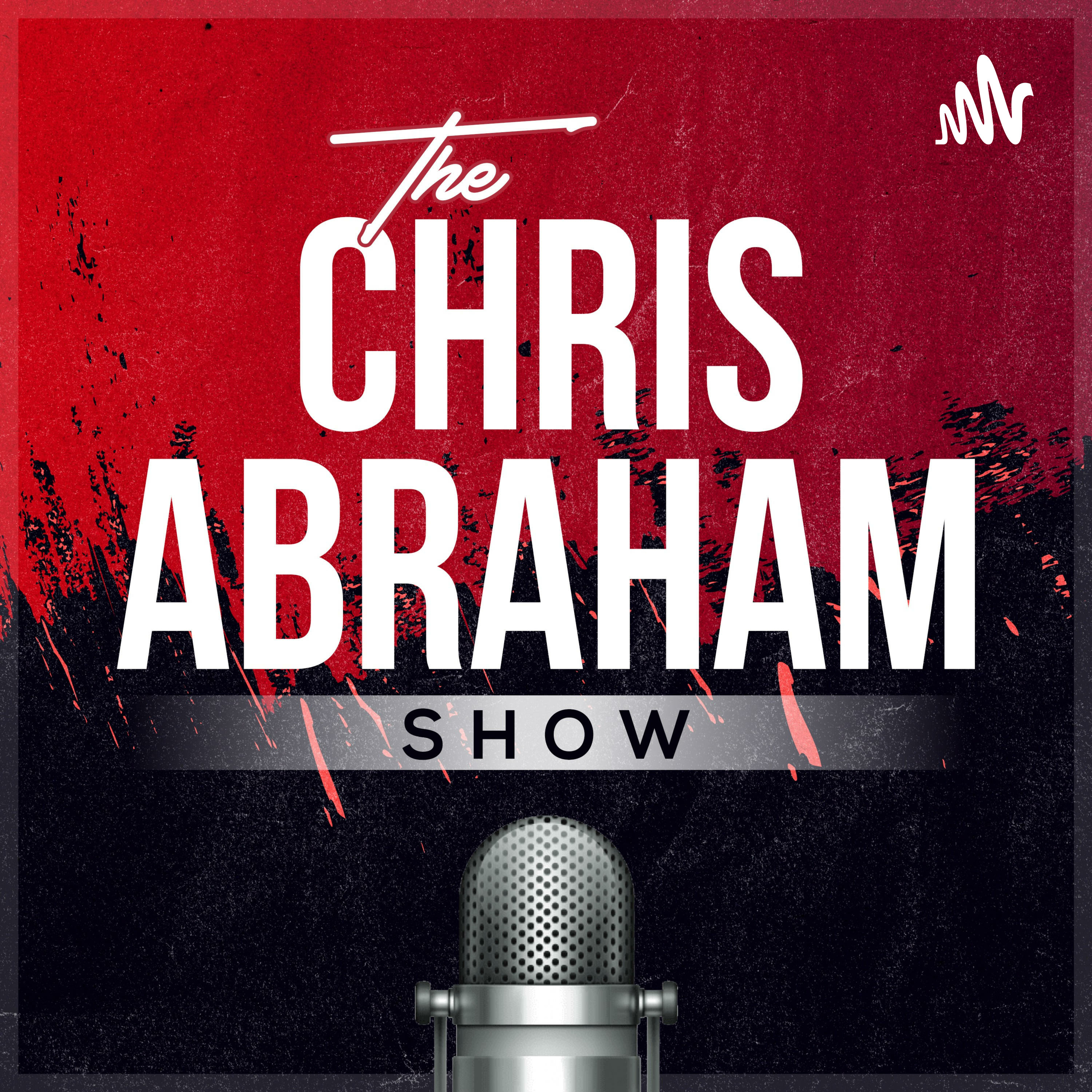 Chris Abraham Podcast