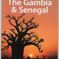 [Download] EBOOK 📦 Lonely Planet The Gambia & Senegal (Multi Country Travel Guide) b