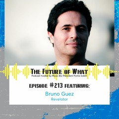Episode #213 — Building Community In Music With Web3: Interview With Revelator’s Bruno Guez