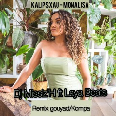 KALIPSXAU - MONALISA (REMIX KOMPA GOUYAD)