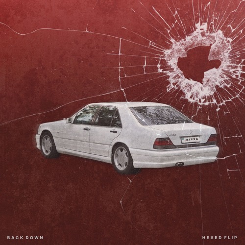 50 CENT - BACK DOWN (HEXED FLIP)