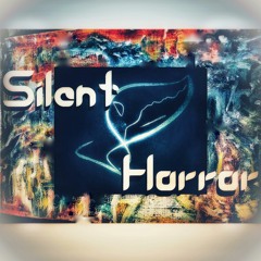 Silent Horror (Album Mix)