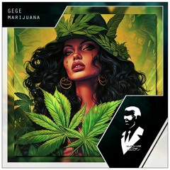 Gege - Marijuana (Radio Edit)