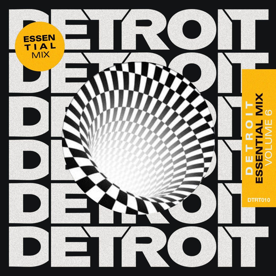 Stream DTRT FULL MIX 010 ESSENTIAL MIX VOL 6 (OCTOBER-25') by DETROIT ...