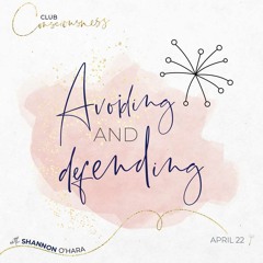 Avoiding & Defending