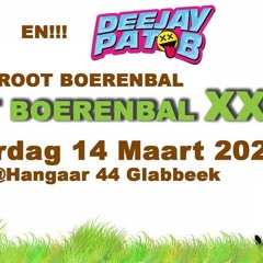 groot Boerenbal Xxl warming up mixtape