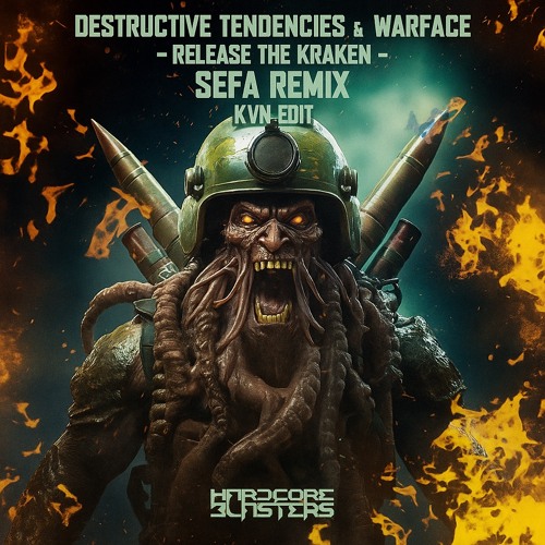 Destructive Tendencies & Warface - Release The Kraken (Sefa Remix) [KVN EDIT]