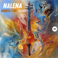 MONTA (TN) , Eliios - Nalena ( Original mix )