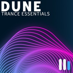 Dune Trance Essentials Audio Demos