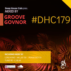 #DHC179 - Mixed By Groove Govnor