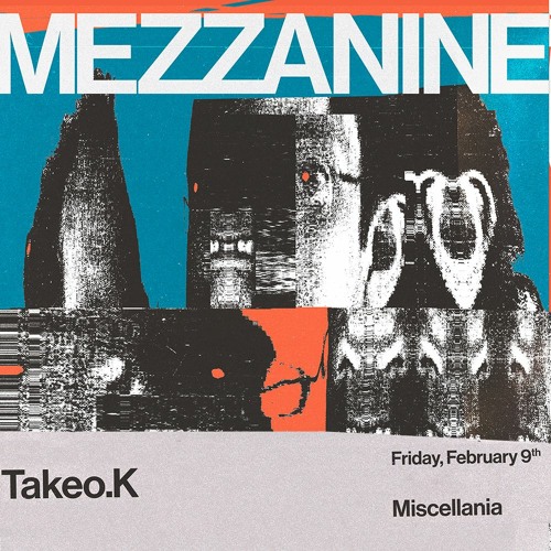 MEZZANINE : II 𝑇𝑎𝑘𝑒𝑜.𝐾