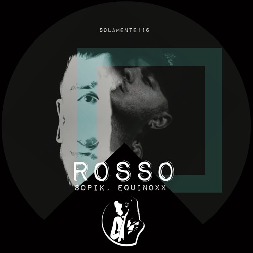 ROSSO - Sopik, Equinoxx