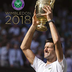 Access EPUB √ Wimbledon 2018 by  Paul Newman KINDLE PDF EBOOK EPUB