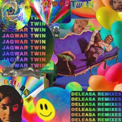 I Like To Party (Deleasa Remix) [feat. Jagwar Twin]