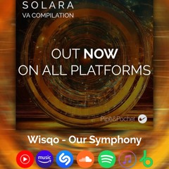 Wisqo - Our Symphony (Original Mix)