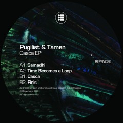 Pugilist & Tamen - Casca EP [REPRV026] out now