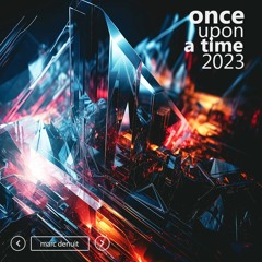 Marc Denuit - Once Upon a Time (Best Of 2023)