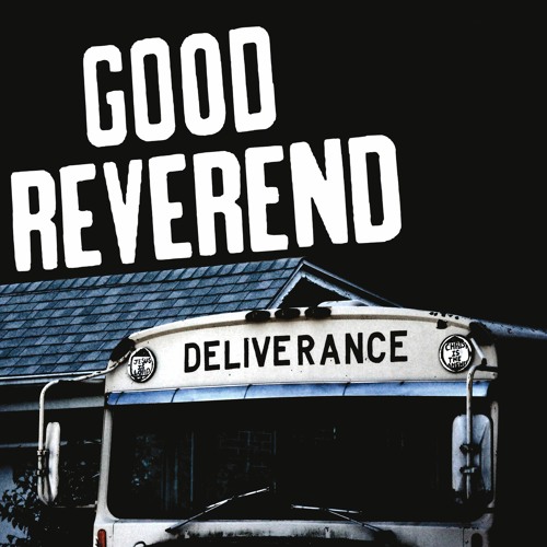 Good Reverend - 01 Ceremony