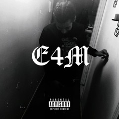 E4M