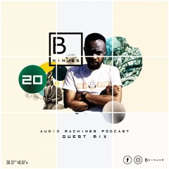Audio Machines Podcast | 020 - Guest Mix By Bninjas