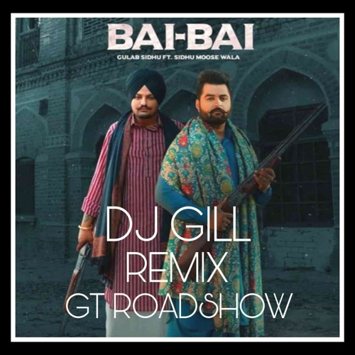 22 22 Sidhu moosewala gulab sidhu Remix Dj GILL