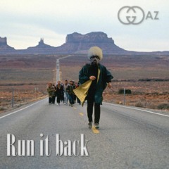 Gaz - Run It Back [FREE DOWNLOAD]
