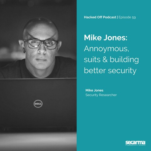 059. - Mike Jones: Anonymous, Suits, and Building Better Security