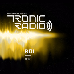 Tronic Podcast 667 with Roi