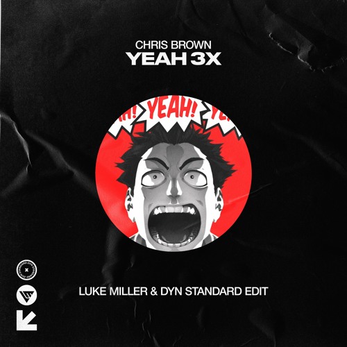 Chris Brown - Yeah 3x (Luke Miller & FABLO Edit)