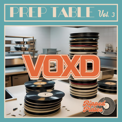 voxd - prep table #003