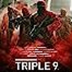 Triple 9 (2016) FullMovie@ 123𝓶𝓸𝓿𝓲𝓮𝓼 3873198 At-Home