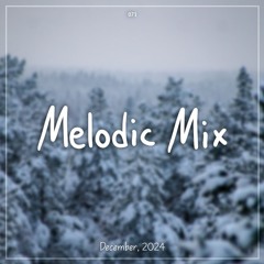 Melodies of December 2024
