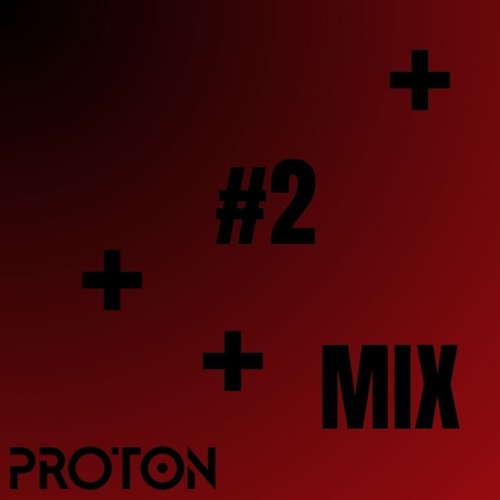 Proton Mix #2