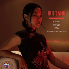 RUI TANG | GUEST MIX FROM THAILAND | AUGUST 2024 | ODH-RADIO |