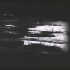ROOT - Sarab EP (UNMUS003)