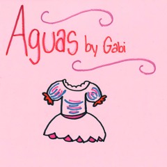 Aguas by Gabi