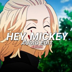 Hey, Mickey! - Baby Tate [Edit Audio]