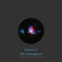 The Emergence (A.W.A.C.S. Remix)