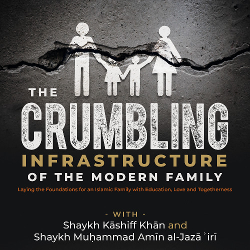 The Muslim Family: The Role of the Husband and Father