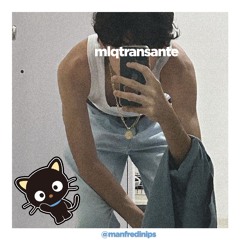 mlqtransante (slowed + reverb)